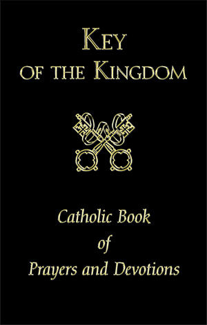 KEY OF THE KINGDOM/LG TYPE - 2590-BK - Catholic Book & Gift Store