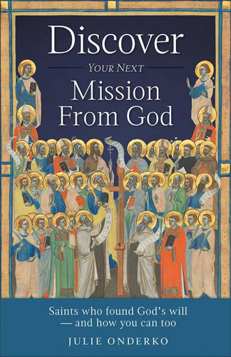 DISCOVER YOUR NEXT MISSION FROM GOD - 2614 - Catholic Book & Gift Store