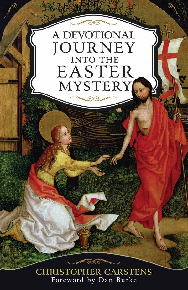 DEVOTIONAL JOURNEY INTO THE EASTER MYSTERY