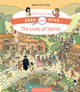 The Lives of Saints: Seek and Find Sarah and Simon series, Book 2