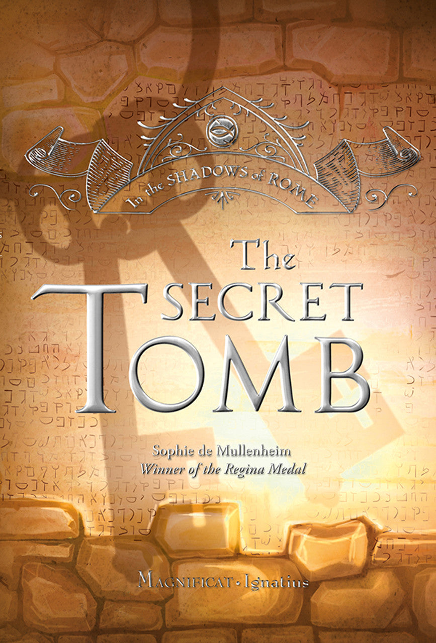 The Secret Tomb: In the Shadows of Rome ??????? Vol. 5