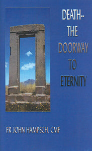Death--The Doorway to Eternity