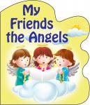 MY FRIENDS THE ANGELS - 9780899423272 - Catholic Book & Gift Store