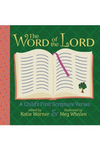 The Word of the Lord: A Child's First Scripture Verses