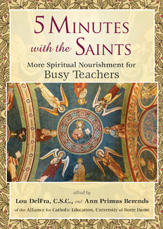 5 MINUTES WITH THE SAINTS - 9781594714481 - Catholic Book & Gift Store