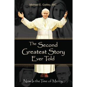 SECOND GREATEST STORY EVER TOLD - 9781596143166 - Catholic Book & Gift Store