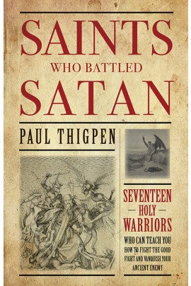 SAINTS WHO BATTLED SATAN - 9781618907189 - Catholic Book & Gift Store 