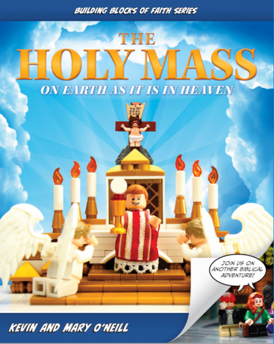 The Holy Mass: On Earth as It Is in Heaven