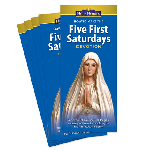 HOW TO Make the Five First Saturdays Devotion