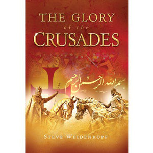 GLORY OF THE CRUSADES - CB379 - Catholic Book & Gift Store 