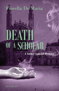 Death of a Scholar: A Father Gabriel Mystery