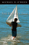 THE FATHER'S TALE - FT-H - Catholic Book & Gift Store 