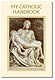 MY CATHOLIC HANDBOOK - HS261 - Catholic Book & Gift Store