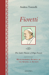 FIORETTI - LFPF-H - Catholic Book & Gift Store 
