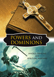 POWERS AND DOMINIONS - PADOM-M - Catholic Book & Gift Store 