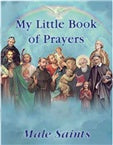 MY LITTLE BOOK OF PRAYERS MALE SAINTS - PB-05 - Catholic Book & Gift Store