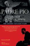 PADRE PIO UNDER INVESTIGATION - PPUI-P - Catholic Book & Gift Store 