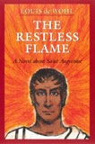 THE RESTLESS FLAME - RF-P - Catholic Book & Gift Store 