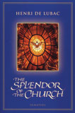THE SPLENDOR OF THE CHURCH - SC-P - Catholic Book & Gift Store 