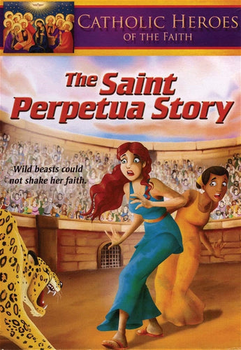 The Saint Perpetua Story