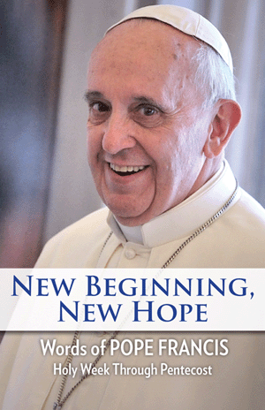 NEW BEGINNING, NEW HOPE - T1573 - Catholic Book & Gift Store 
