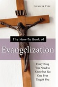 The How-to Book of Evangelization