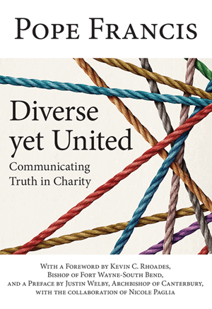 Diverse yet United: Communicating Truth in Charity