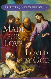 MADE FOR LOVE, LOVED BY GOD - T36635 - Catholic Book & Gift Store