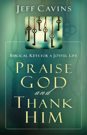 PRAISE GOD AND THANK HIM - T36723 - Catholic Book & Gift Store 