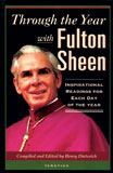 THROUGH THE YEAR W/FULTON SHEEN - TYFS-P - Catholic Book & Gift Store