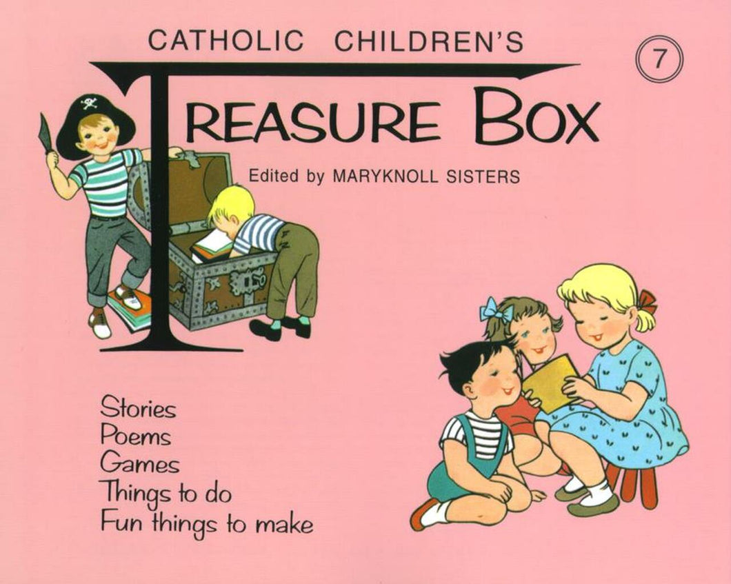 Catholic Children's Treasure Box: Book 7