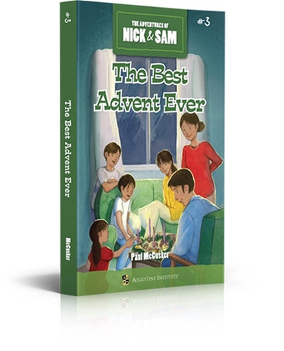 The Best Advent Ever: The Adventures of Nick & Sam #3