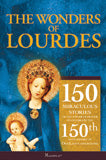 THE WONDERS OF LOURDES - WLOU-P - Catholic Book & Gift Store 