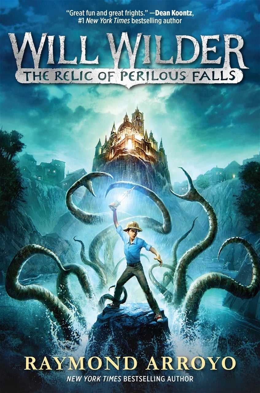 Will Wilder #1: The Relic of Perilous Falls
