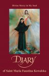 DIARY OF SAINT MARIA FAUSTINA