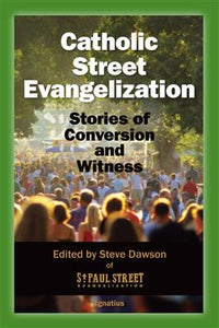 CATHOLIC STREET EVANGELIZATION - SST-P - Catholic Book & Gift Store 